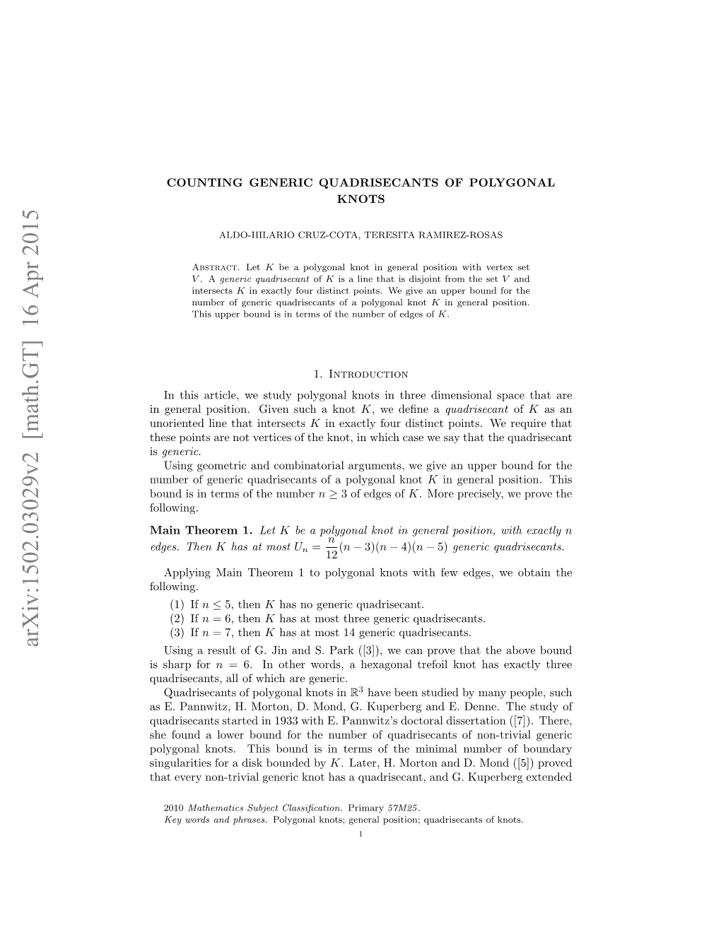 COUNTING GENERIC QUADRISECANTS of POLYGONAL KNOTS 2 Their Result to Non-Trivial Tame Knots and Links ([4])