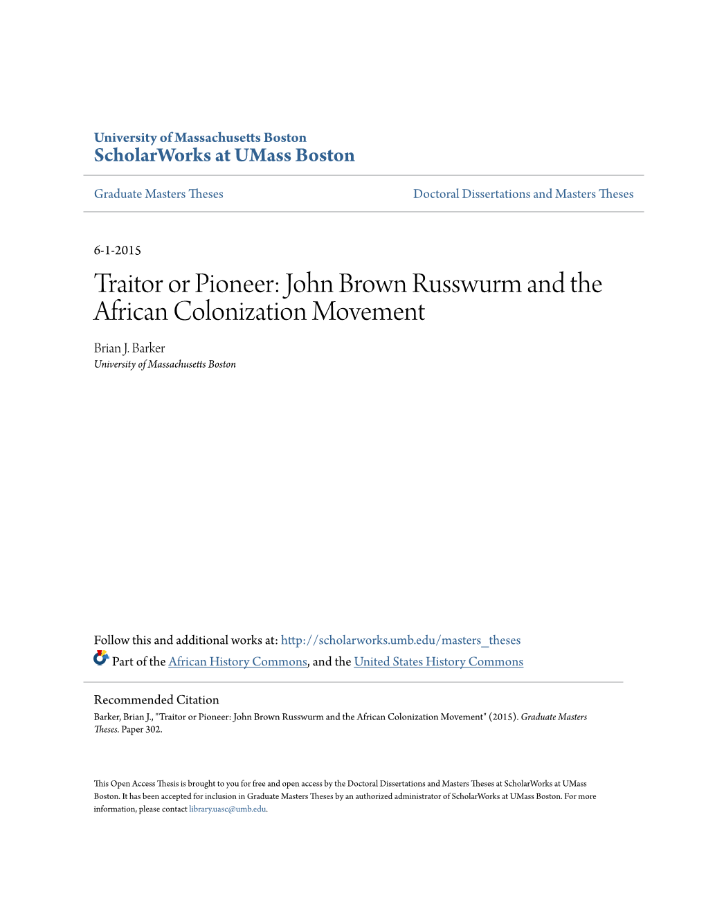 John Brown Russwurm and the African Colonization Movement Brian J