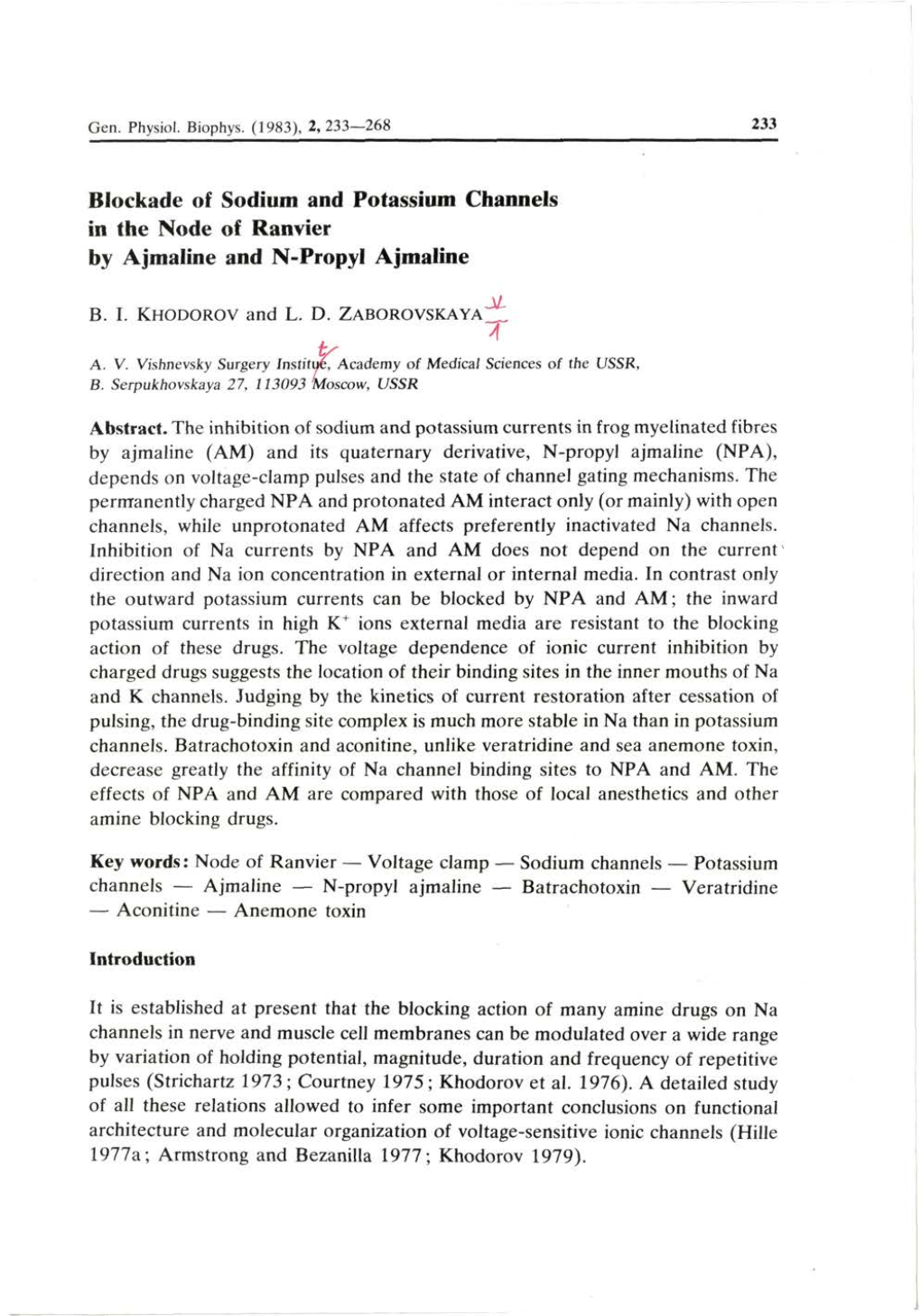 Blockade of Sodium and Potassium Channels in the Node of Ranvier by Ajmaline and N-Propyl Ajmaline