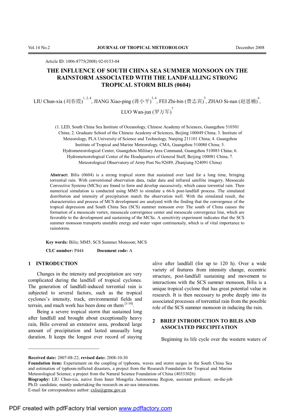 The Influence of South China Sea Summer Monsoon on the Rainstorm Associated with the Landfalling Strong Tropical Storm Bilis (0604)