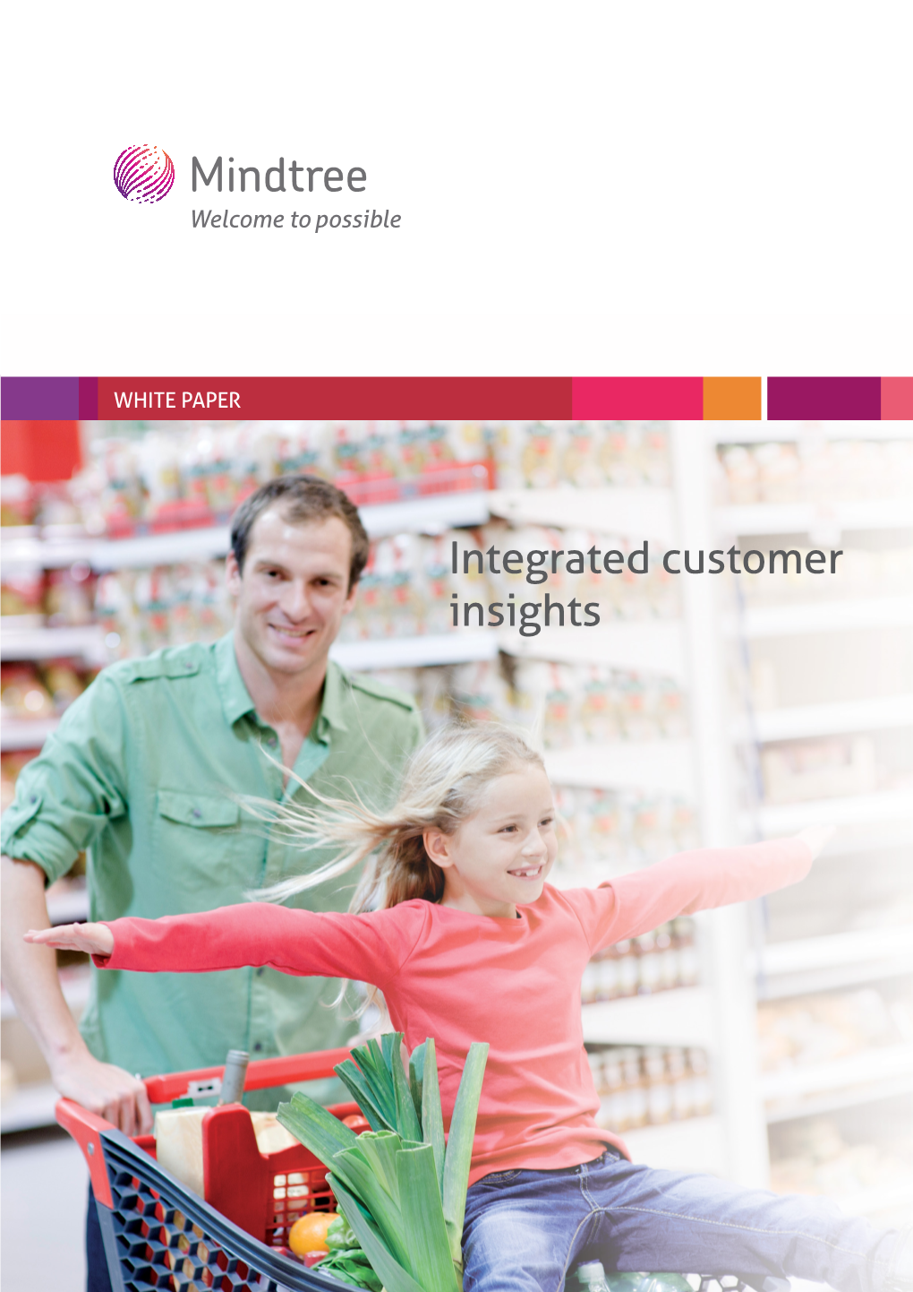 Integrated Customer Insights