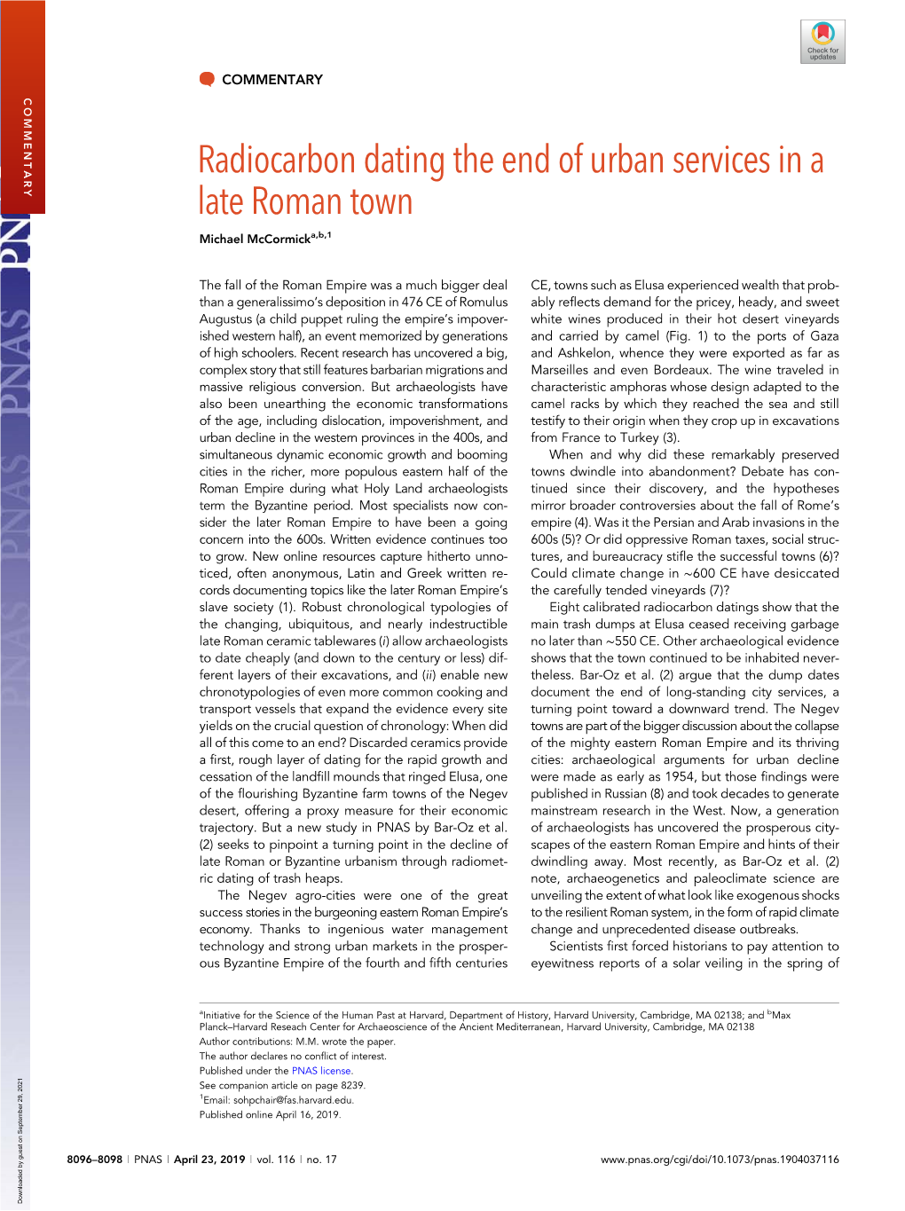 Radiocarbon Dating the End of Urban Services in a Late Roman Town Michael Mccormicka,B,1