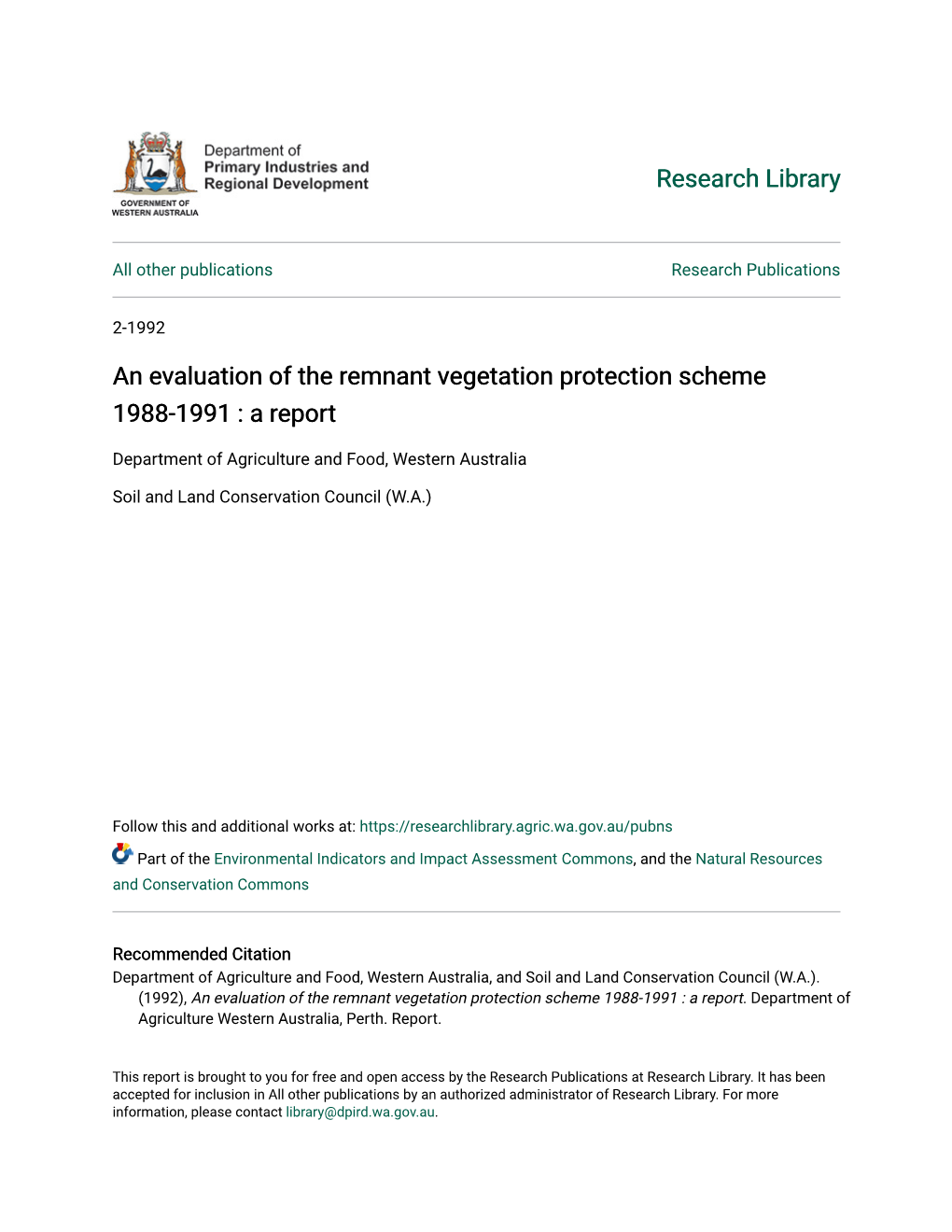 An Evaluation of the Remnant Vegetation Protection Scheme 1988-1991 : a Report