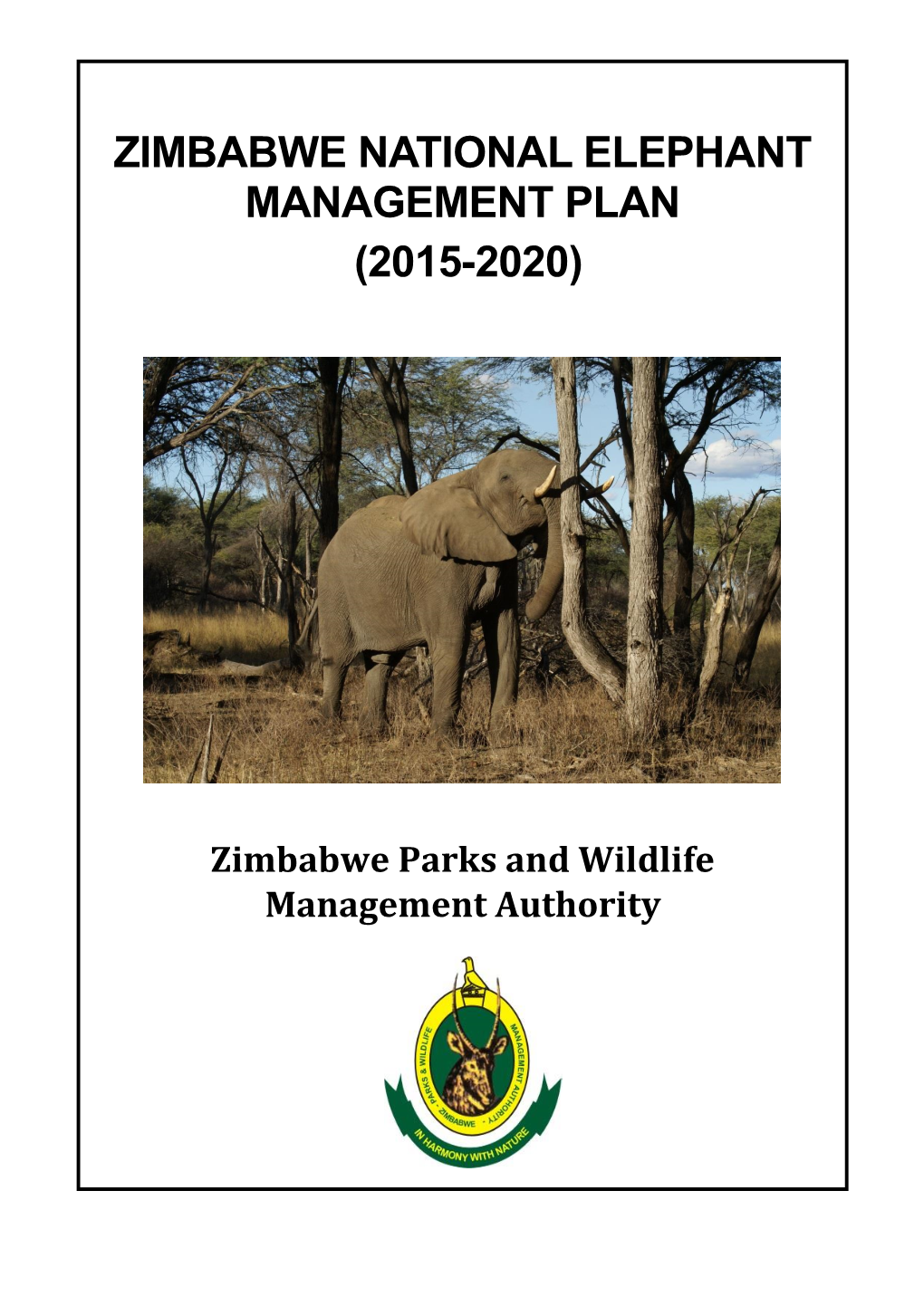 Zimbabwe National Elephant Management Plan (2015-2020)