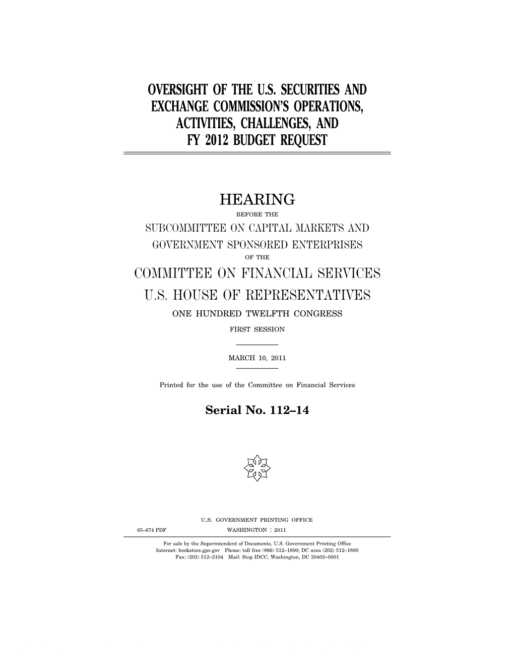 Oversight of the Us Securities and Exchange Commission's Operations