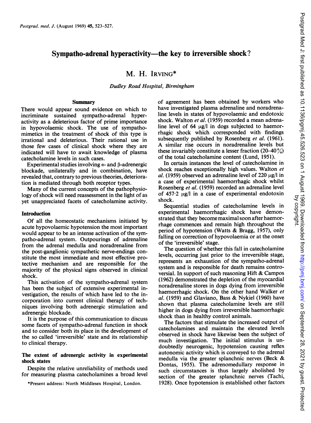 Sympatho-Adrenal Hyperactivity-The Key to Irreversible Shock?