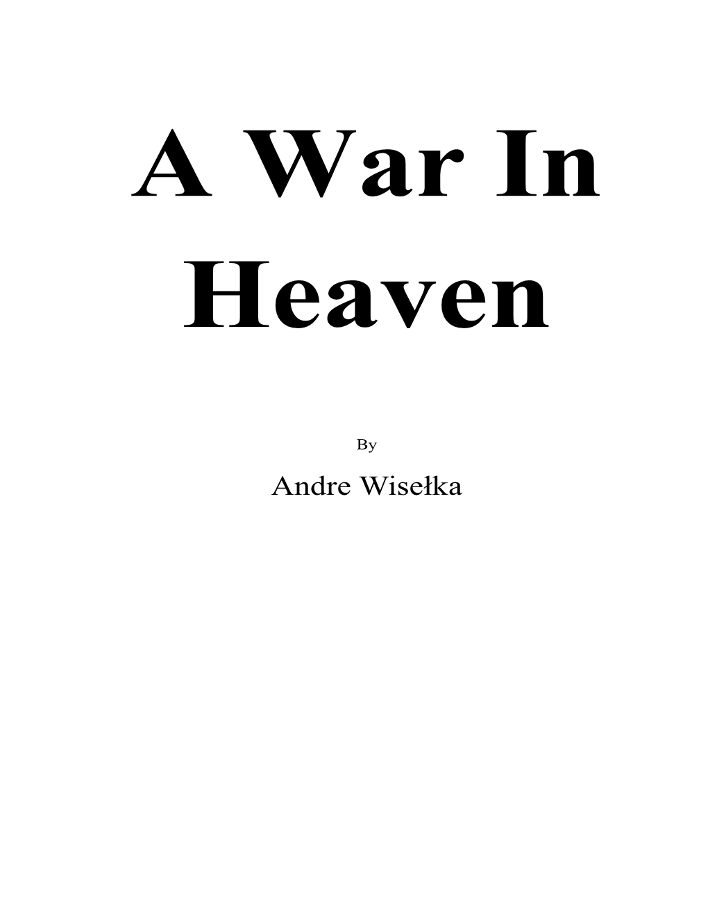 A War in Heaven