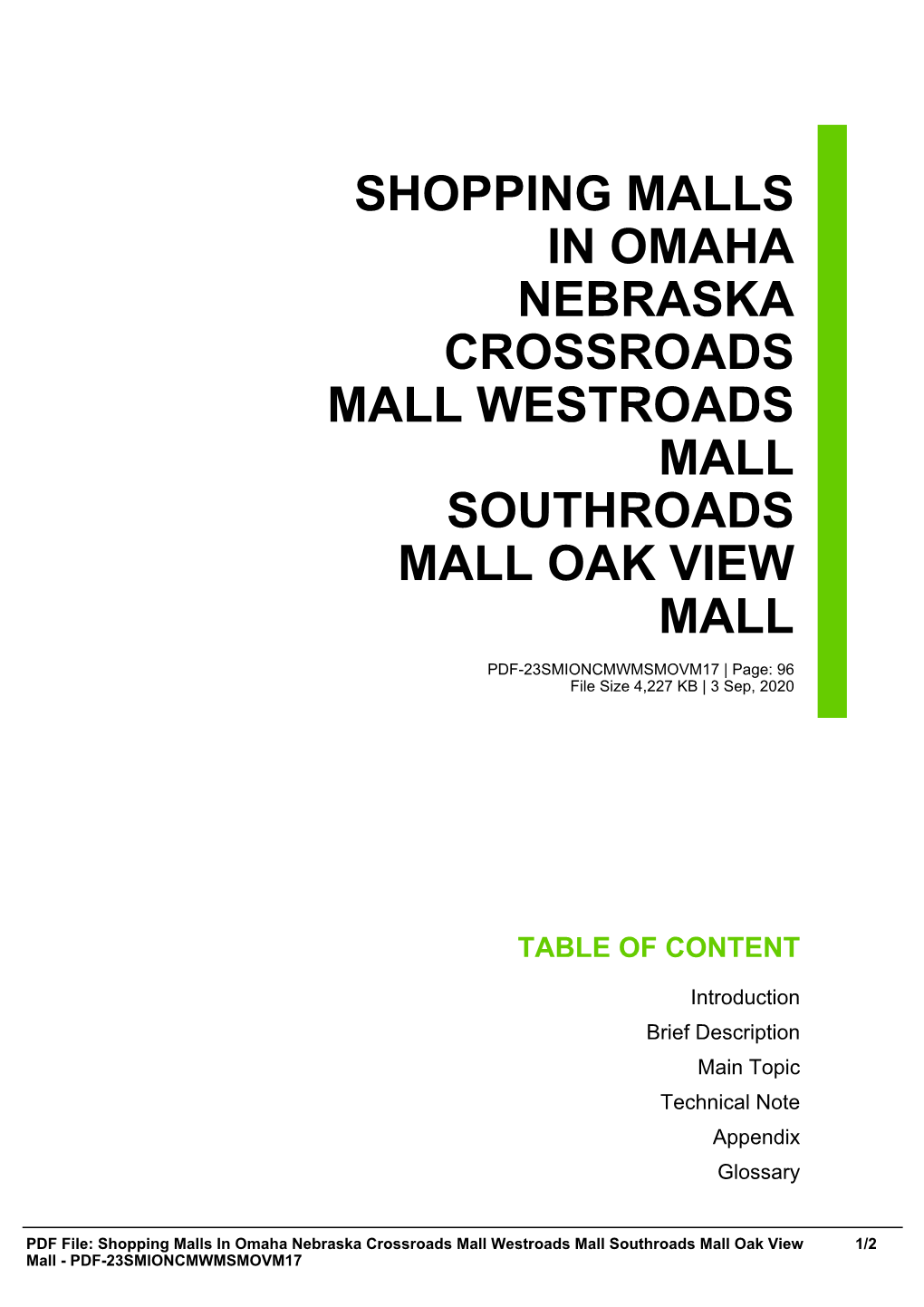 Shopping Malls in Omaha Nebraska Crossroads Mall Westroads Mall Southroads Mall Oak View Mall