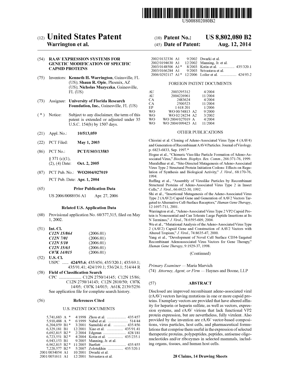 United States Patent 435/91.41:424/1991:536