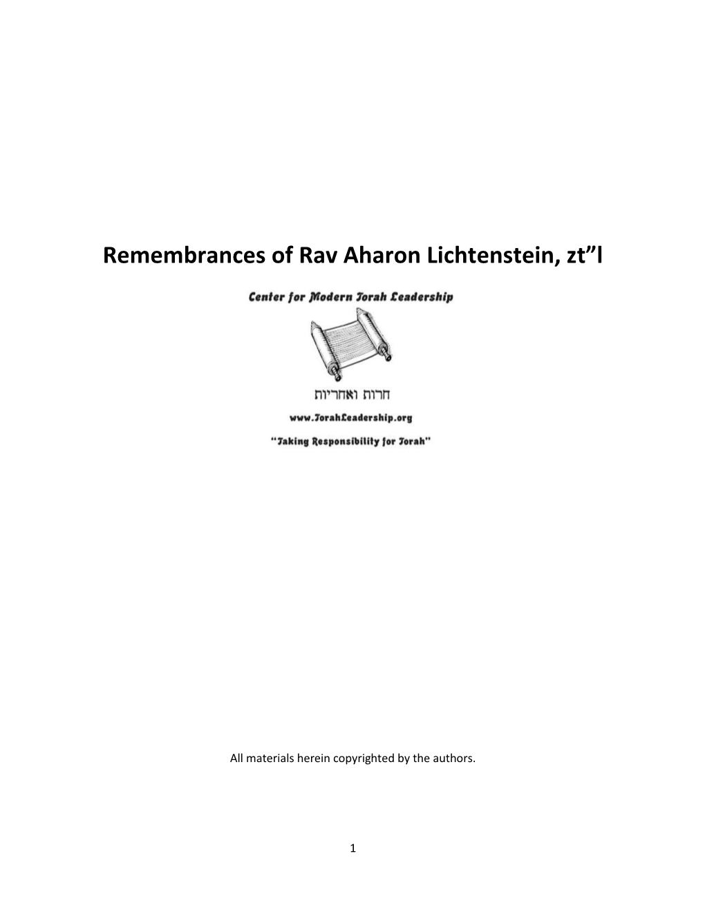 Remembrances of Rav Aharon Lichtenstein, Zt”L