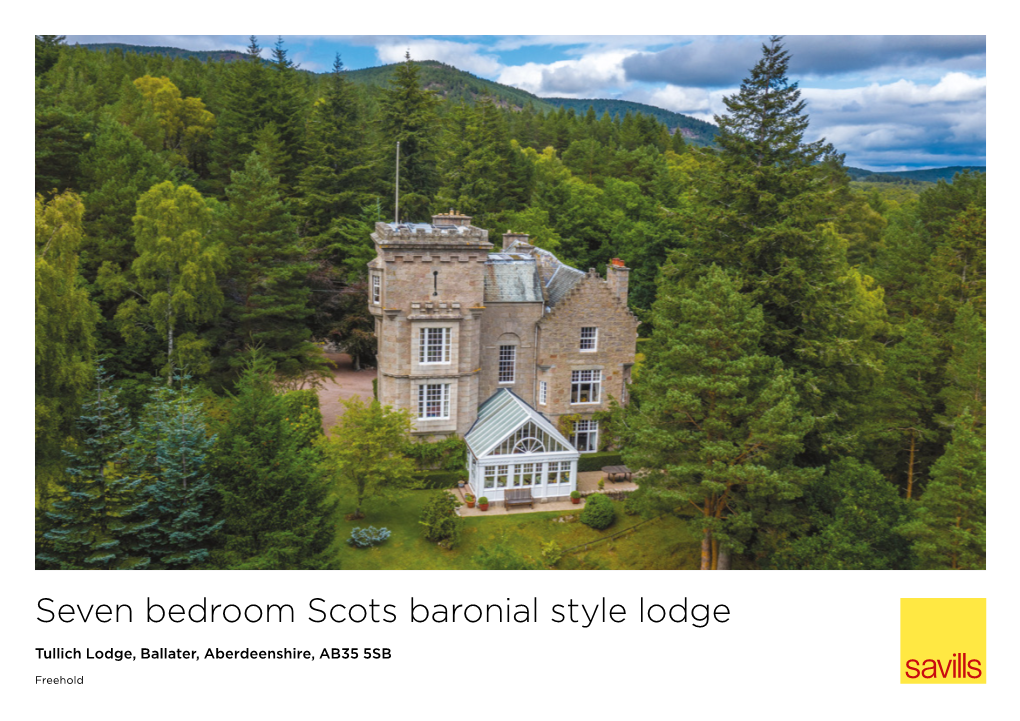 Seven Bedroom Scots Baronial Style Lodge