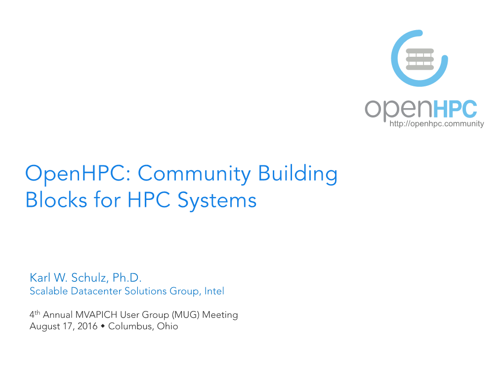Openhpc: Community Building Blocks for HPC Systems