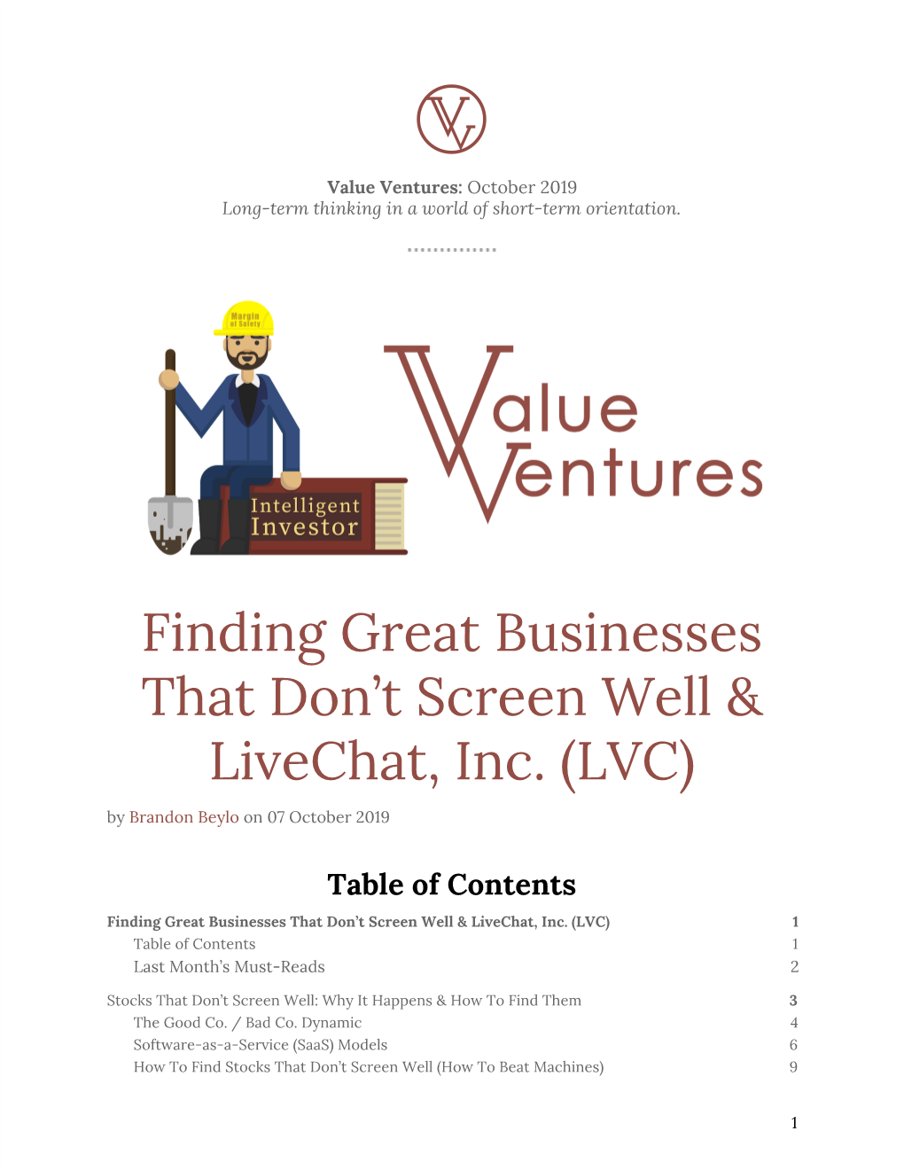 Finding Great Businesses That Don't Screen Well & Livechat, Inc. (LVC)