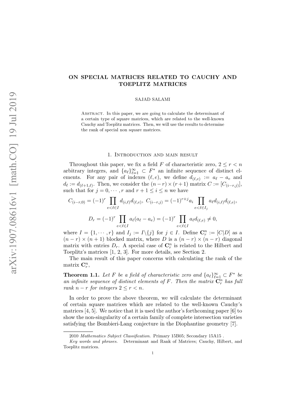 On Special Matrices Related to Cauchy and Toeplitz Matrices 3