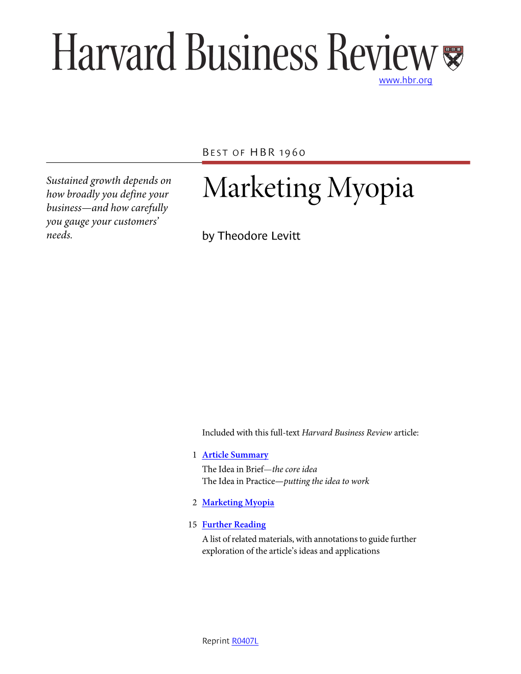 Marketing Myopia Business—And How Carefully You Gauge Your Customers’ Needs