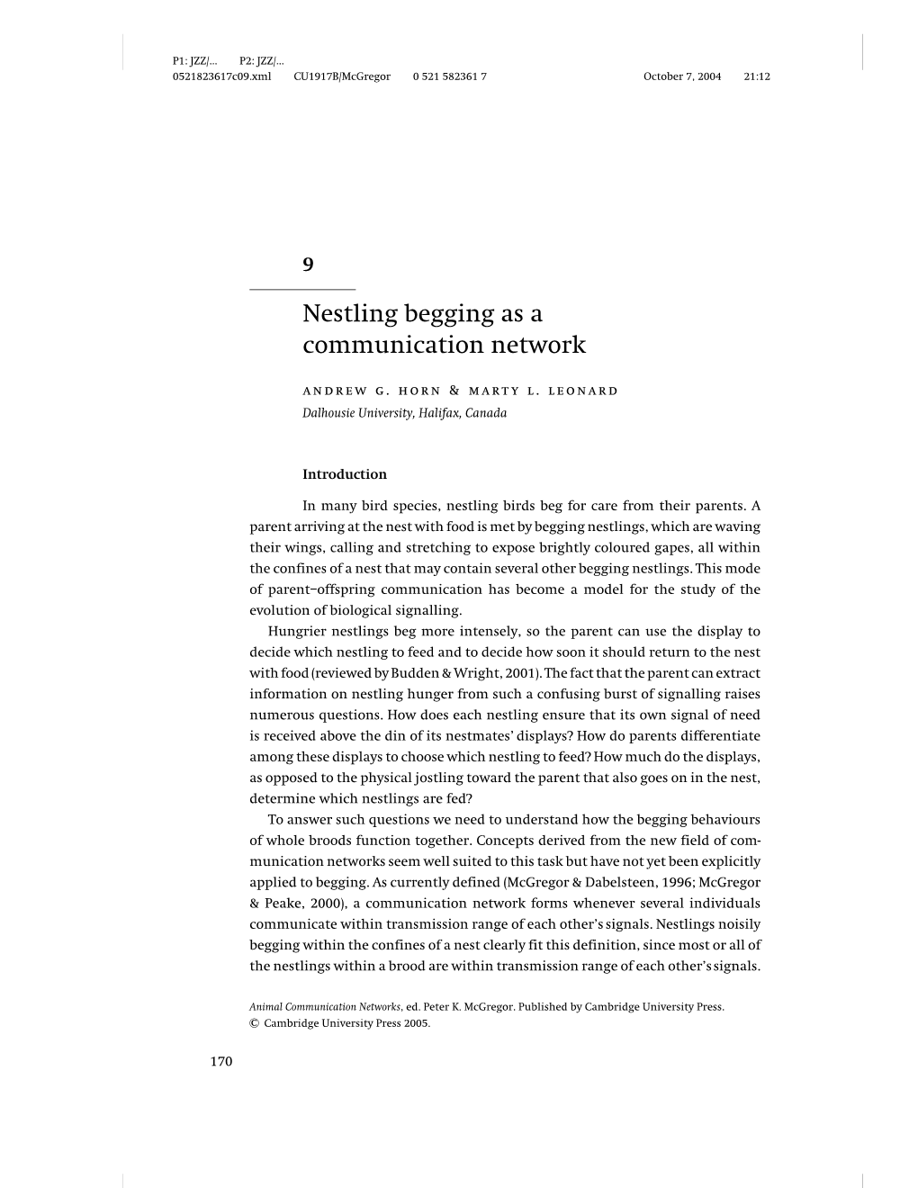 Nestling Begging As a Communication Network