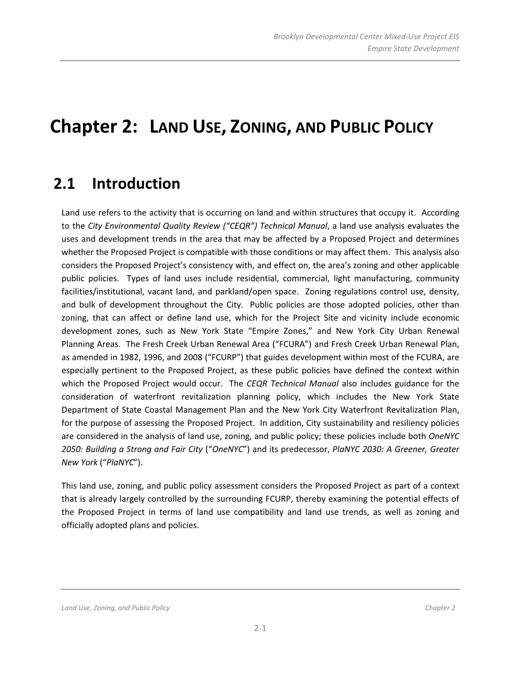 Land Use, Zoning, and Public Policy