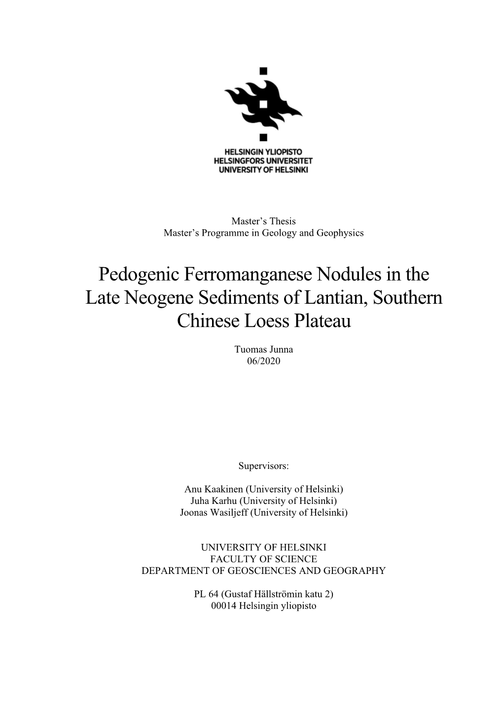 Pedogenic Ferromanganese Nodules in the Late Neogene Sediments of Lantian, Southern Chinese Loess Plateau