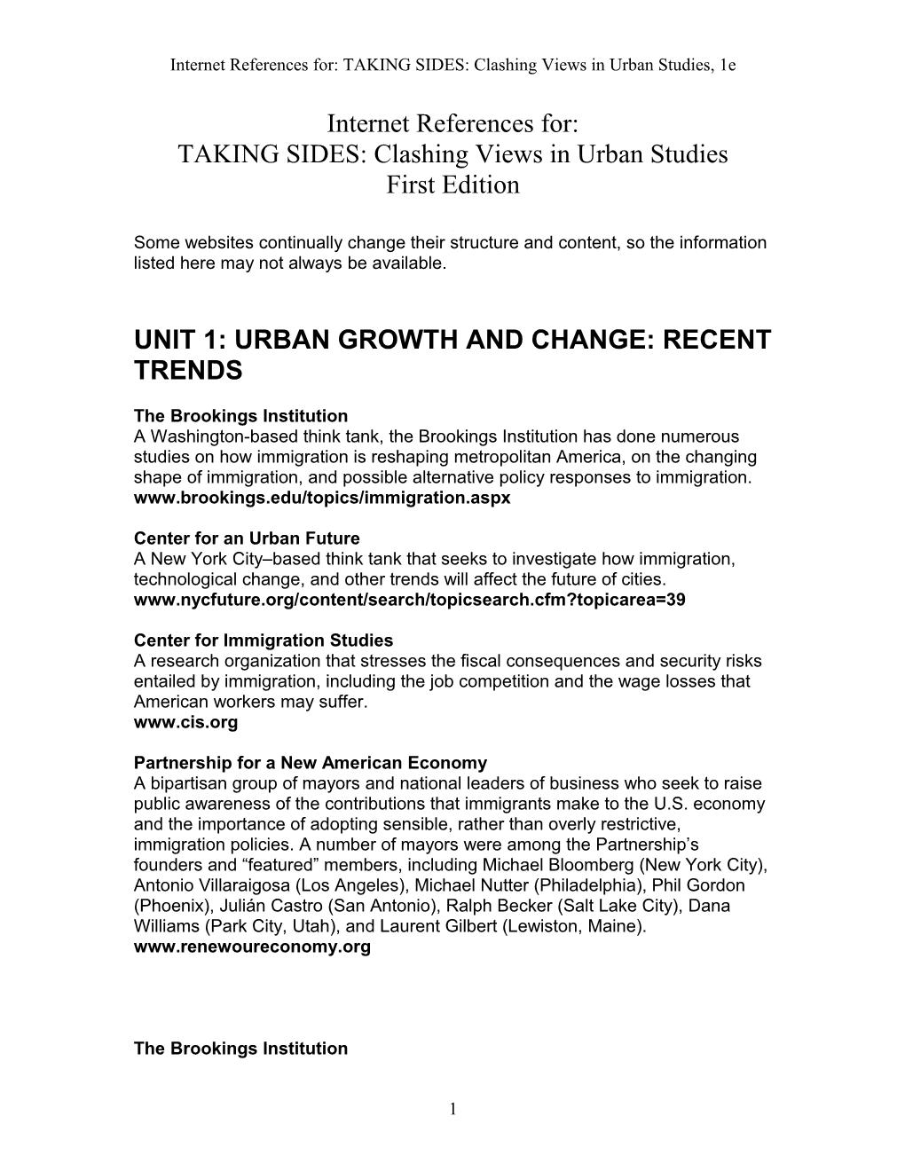 Internet References For: TAKING SIDES: Clashing Views in Urban Studies, 1E