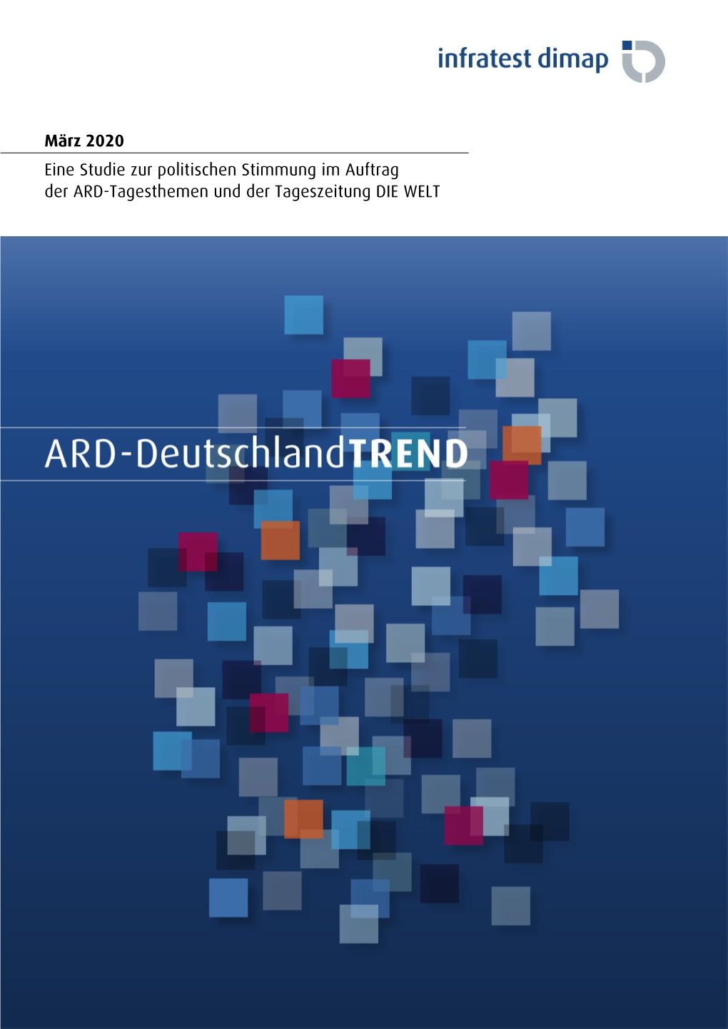 ARD-Deutschlandtrend März 2020 Corona-Virus