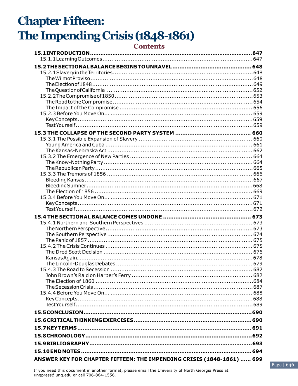 The Impending Crisis (1848-1861) C O Nt E Nt S 15.1 Introduction