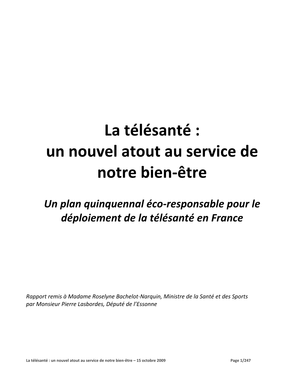 La Télésanté : Un Nouvel Atout Au Service De Notre Bien-Être