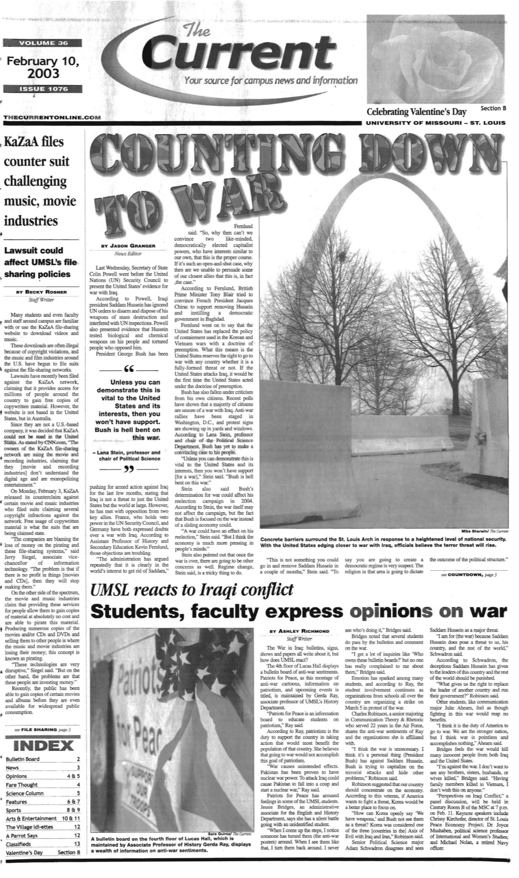 February 10, 2003 Your Source for Campus News and Inforrr,Ration ISSUE 1076
