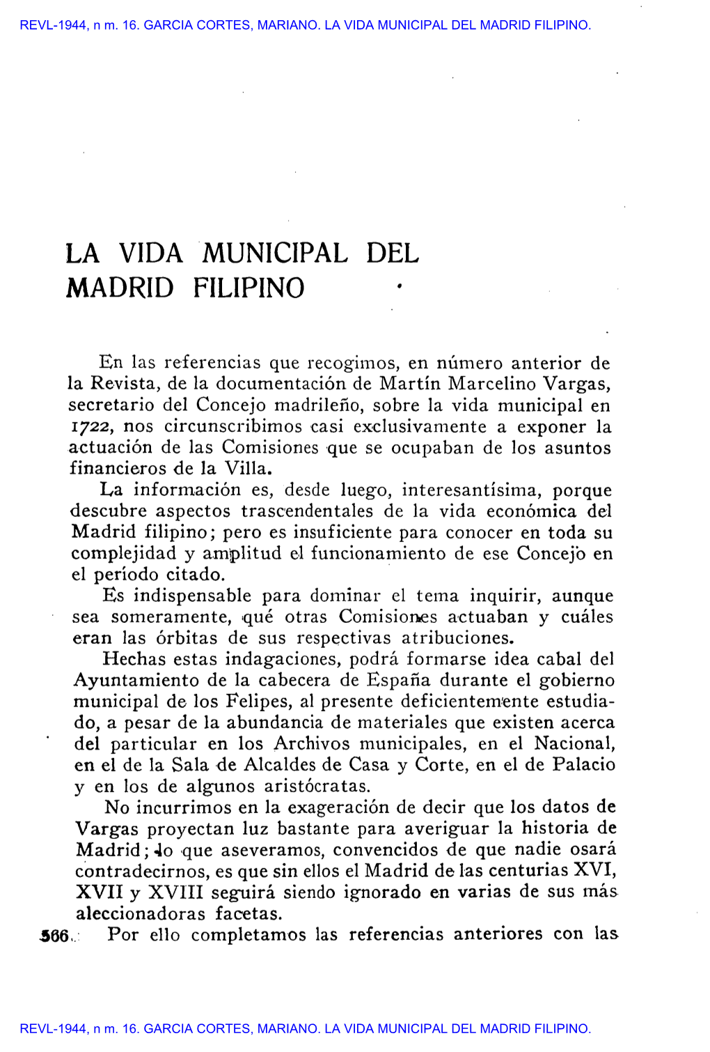REVL-1944, Núm. 16. GARCIA CORTES, MARIANO. LA VIDA MUNICIPAL DEL MADRID FILIPINO