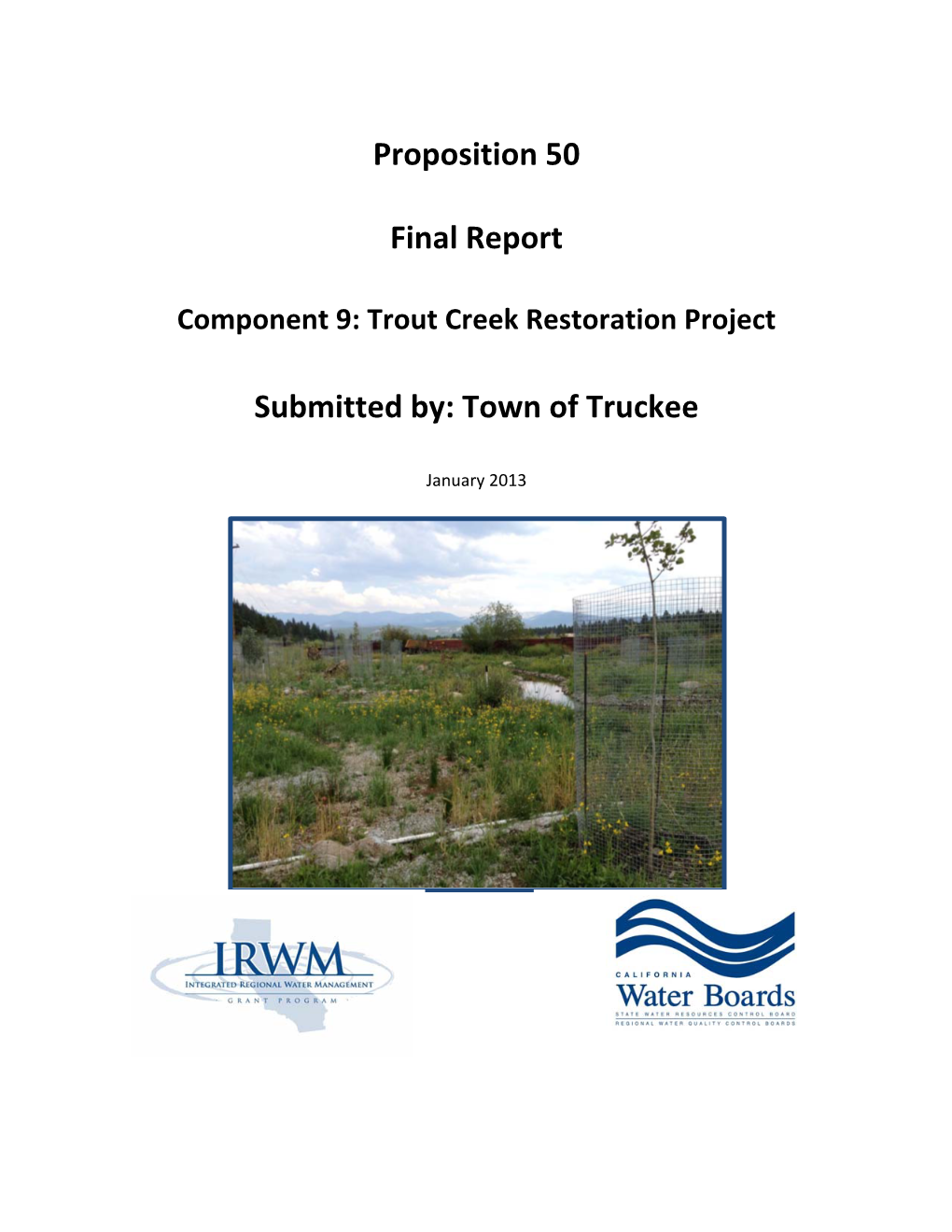 Proposition 50 Final Report Submitted By: Town of Truckee