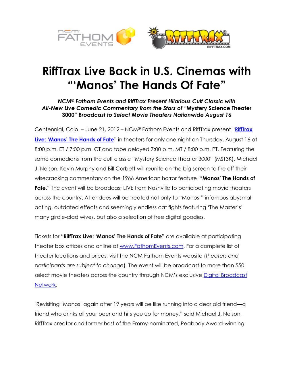 Rifftrax Live: Manos the Hands of Fate