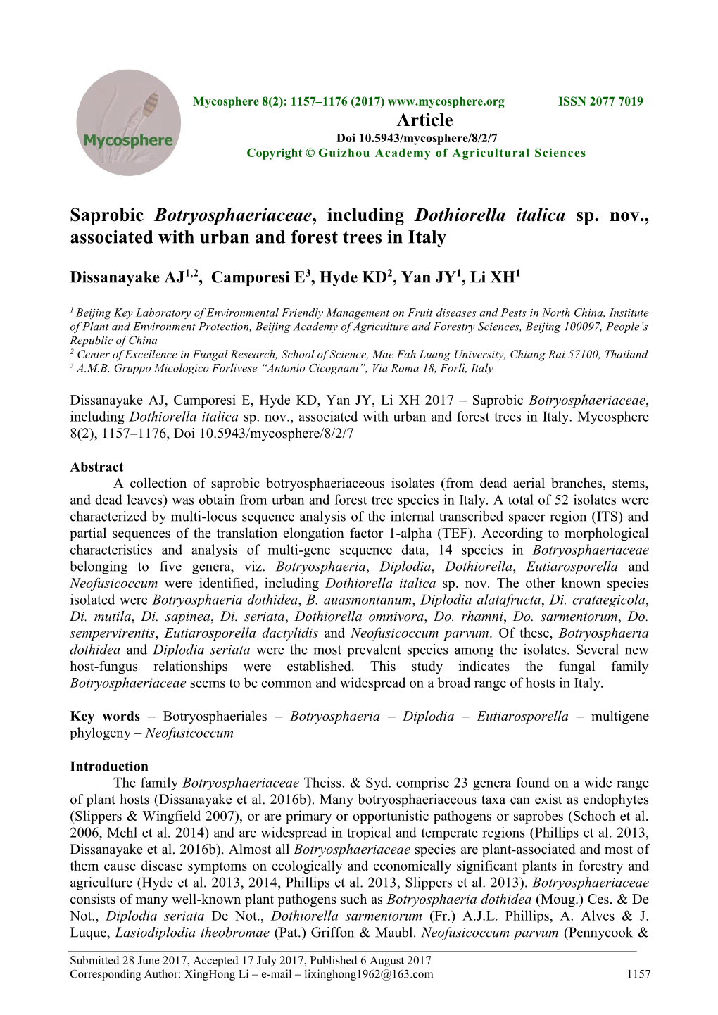 Saprobic Botryosphaeriaceae, Including Dothiorella Italica Sp. Nov., Associated with Urban and Forest Trees in Italy Article