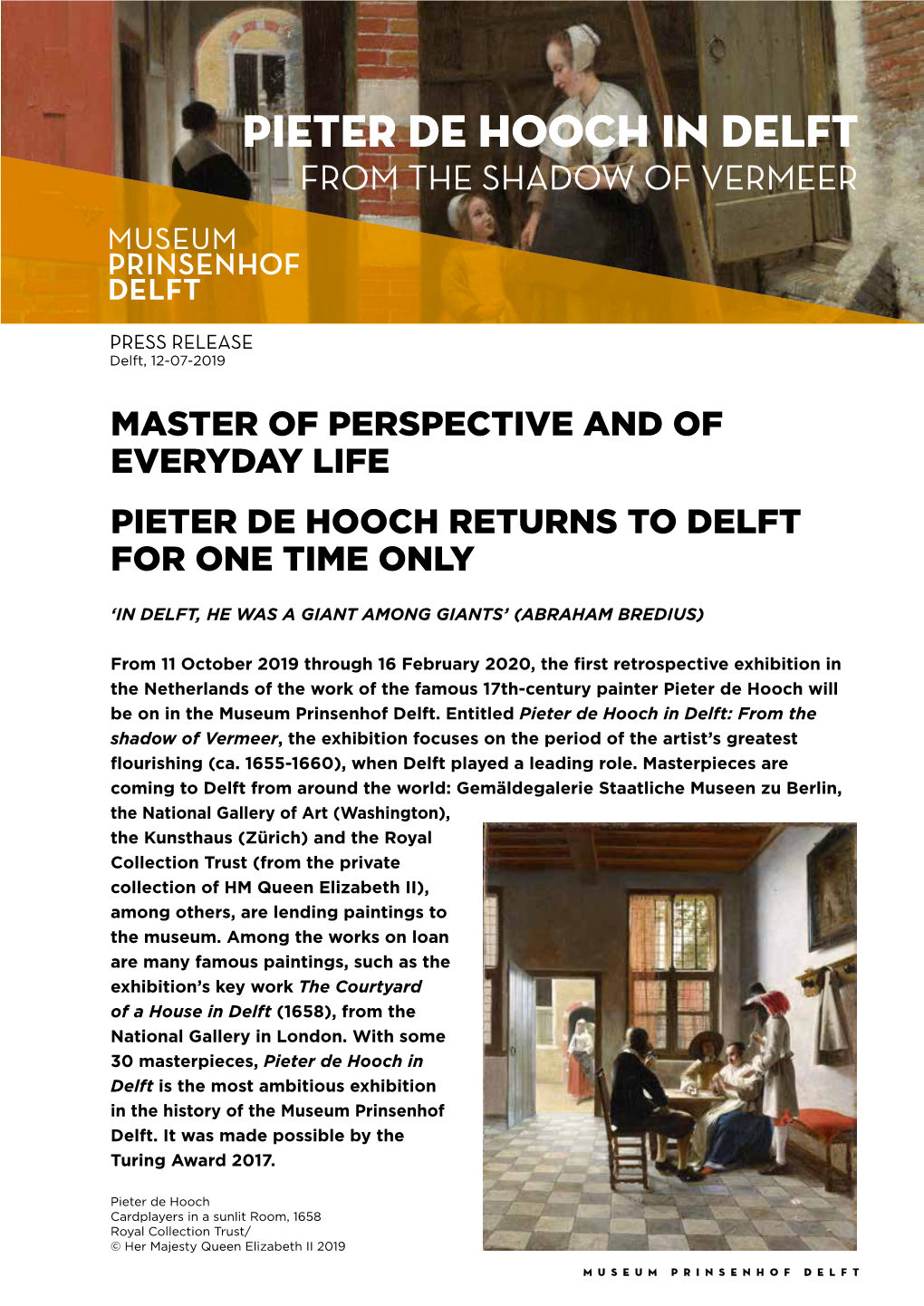 Pieter De Hooch in Delft from the SHADOW of VERMEER