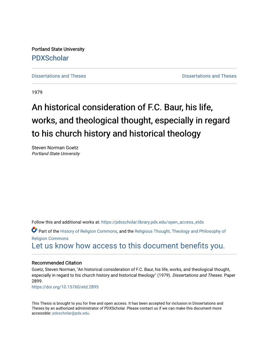 An Historical Consideration of F.C. Baur, His Life, Works, and Theological Thought, Especially in Regard to His Church History and Historical Theology