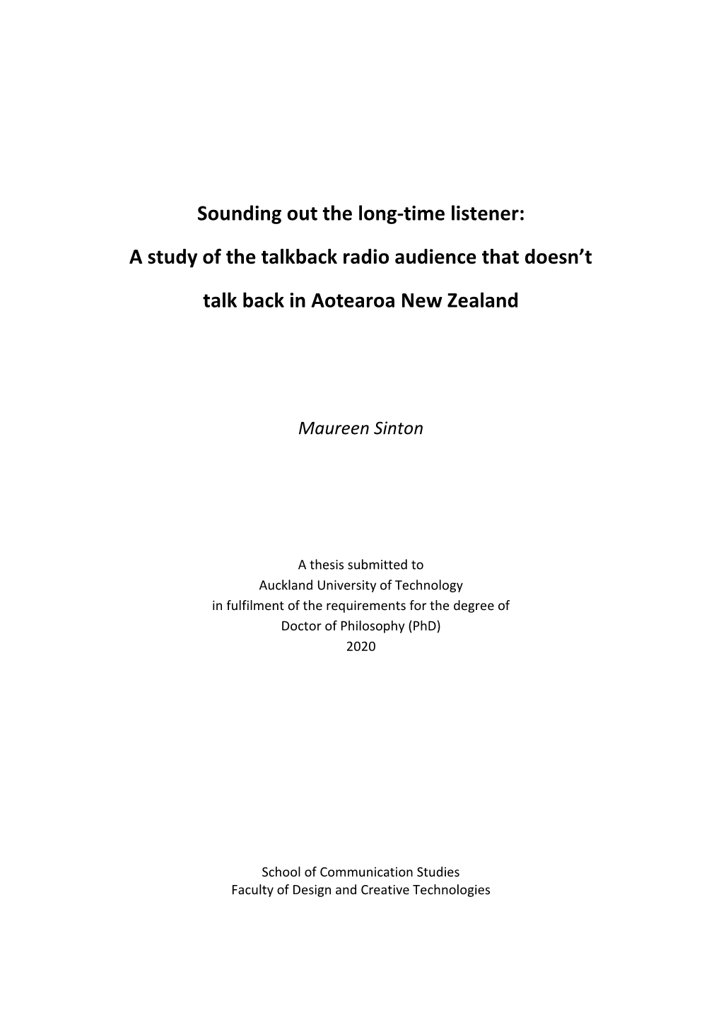 Sounding out the Long-Time Listener: a Study of the Talkback Radio Audience That Doesn’T Talk Back in Aotearoa New Zealand