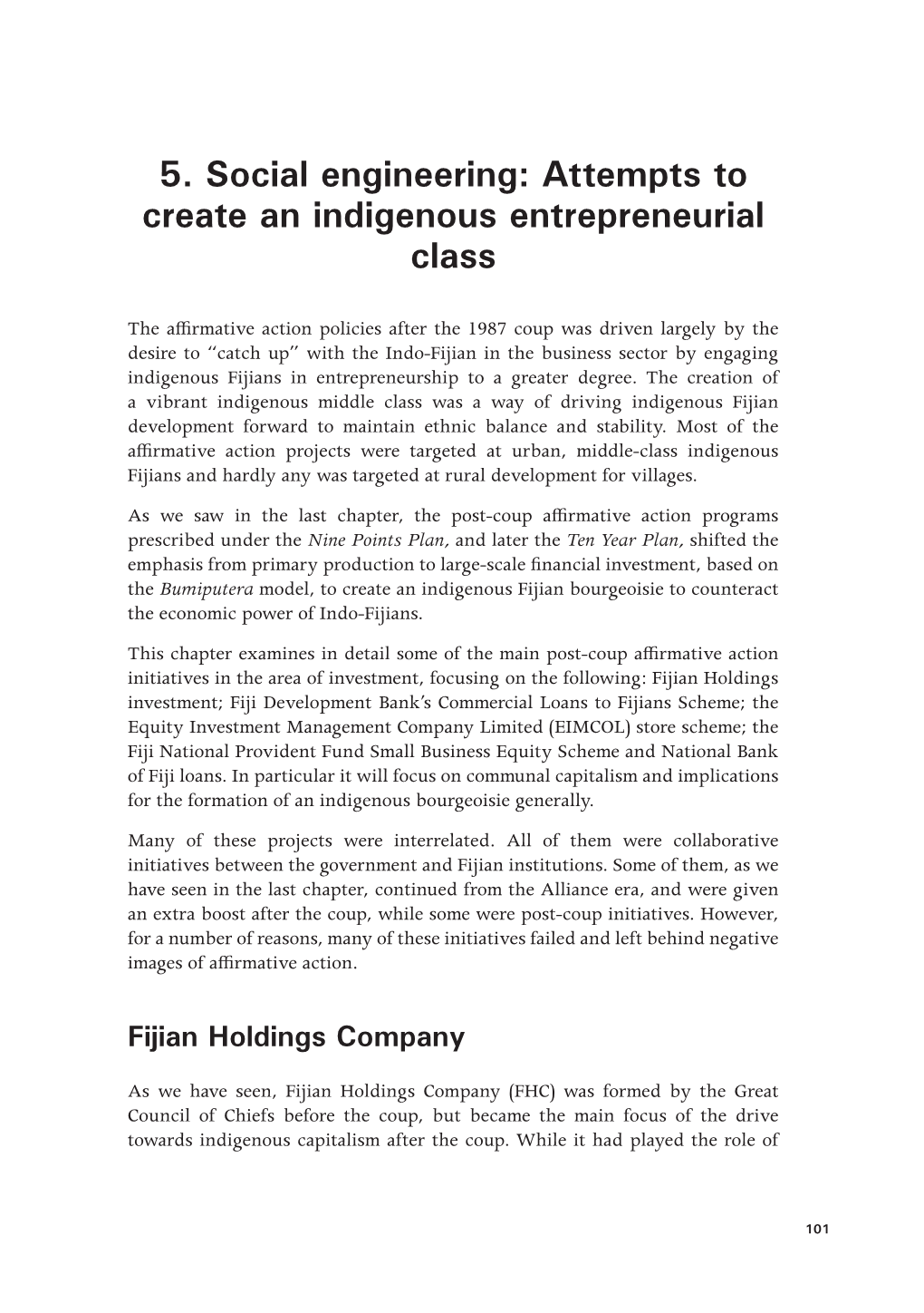 Attempts to Create an Indigenous Entrepreneurial Class