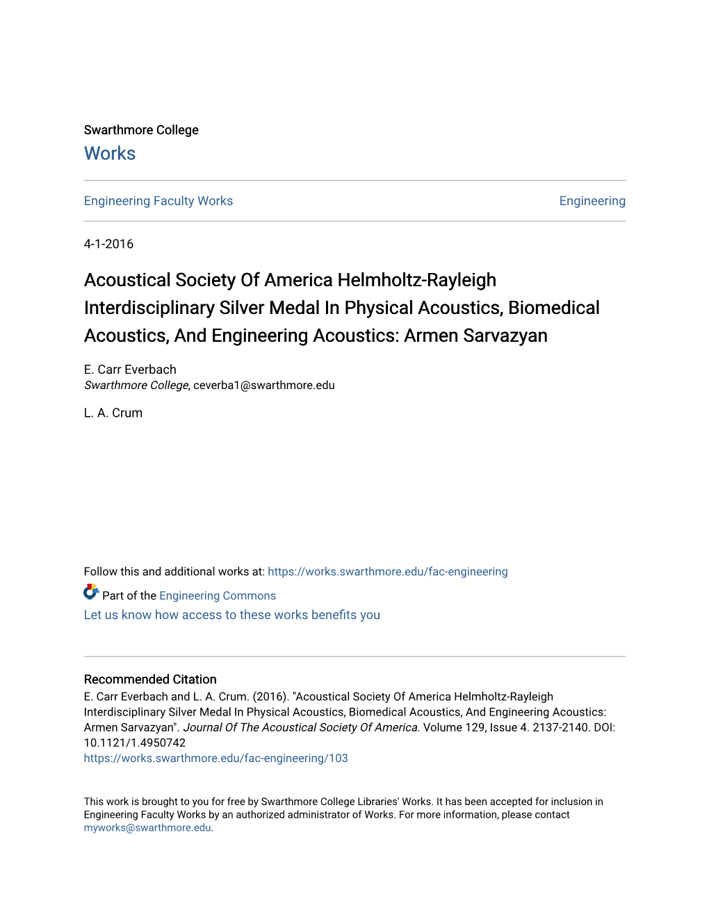 Acoustical Society of America Helmholtz-Rayleigh Interdisciplinary Silver Medal in Physical Acoustics, Biomedical Acoustics