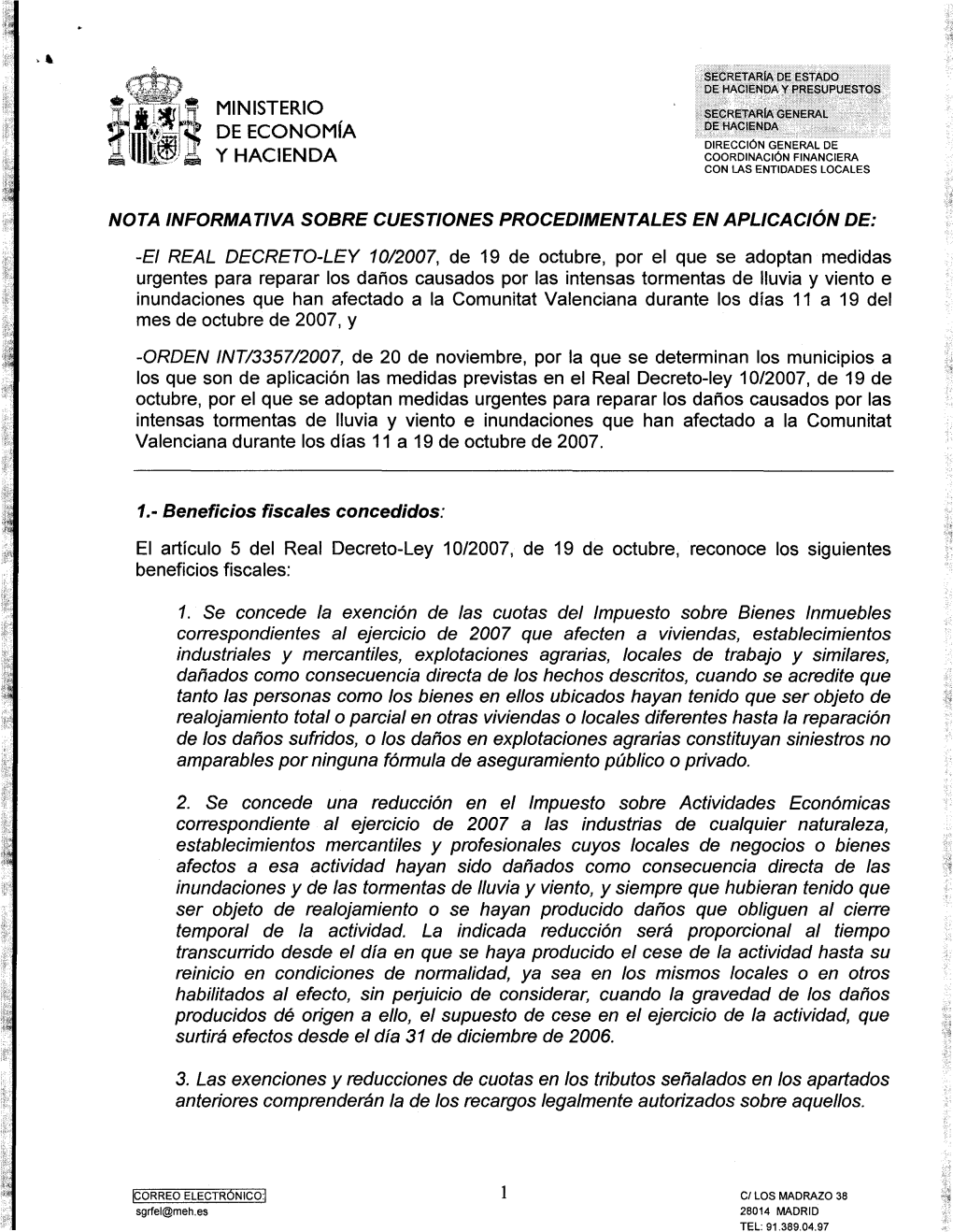 Nota Informativa Sobre Cuestiones Procedimentales En Aplicación Del RDL 10/2007 Sobre Medidas Urgentes Para Reparar