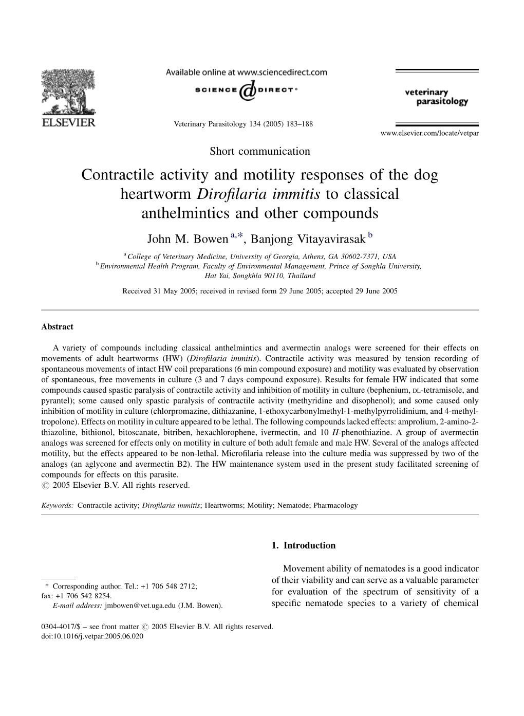 Contractile Activity and Motility Responses of the Dog Heartworm Diroﬁlaria Immitis to Classical Anthelmintics and Other Compounds John M