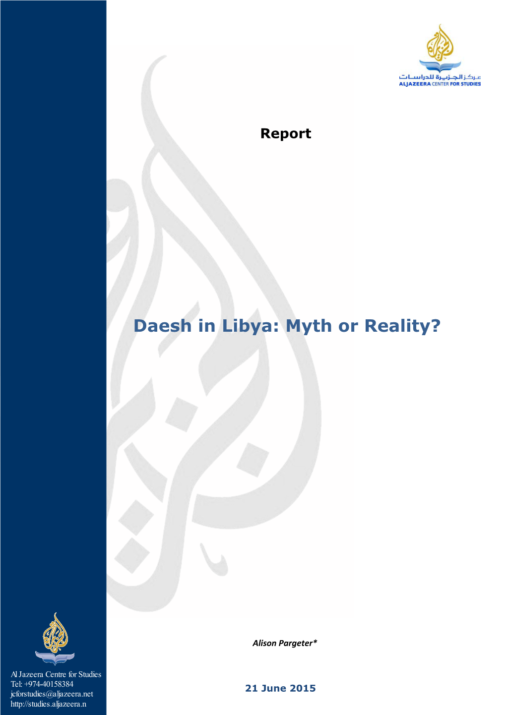 Daesh in Libya: Myth Or Reality?