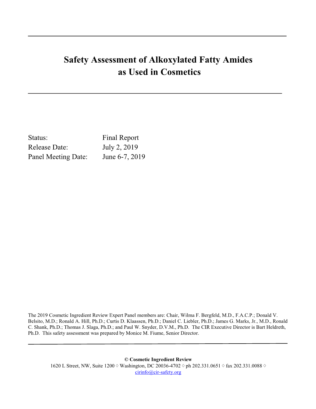 Safety Assessment of Alkoxylated Fatty Amides As Used in Cosmetics