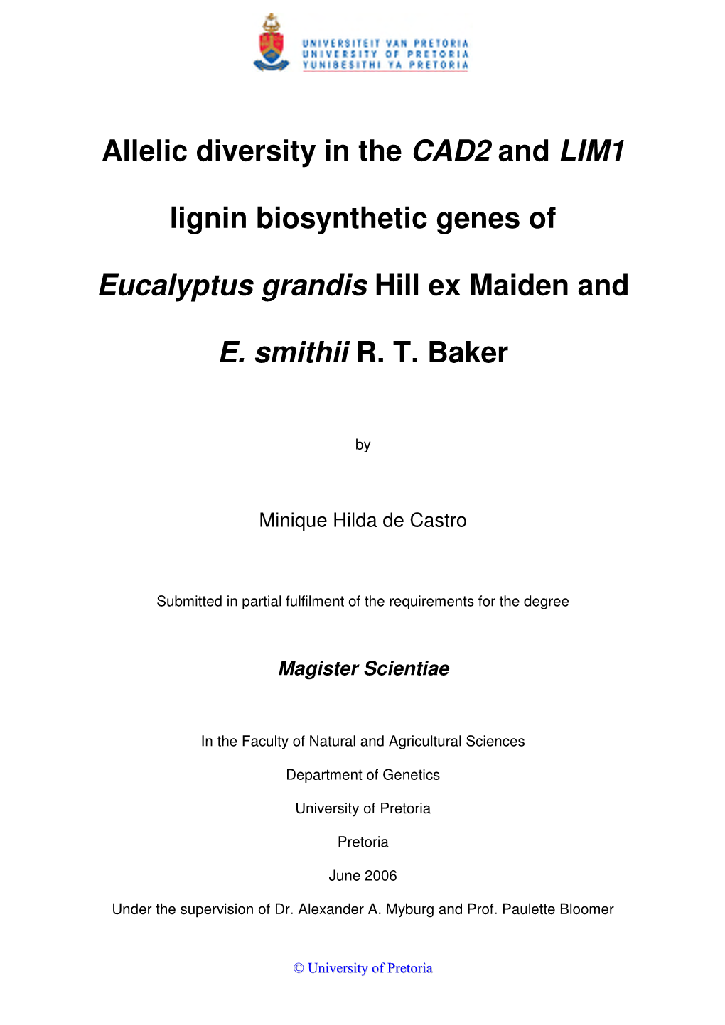 Allelic Diversity in the CAD2 and LIM1 Lignin Biosynthetic Genes Of