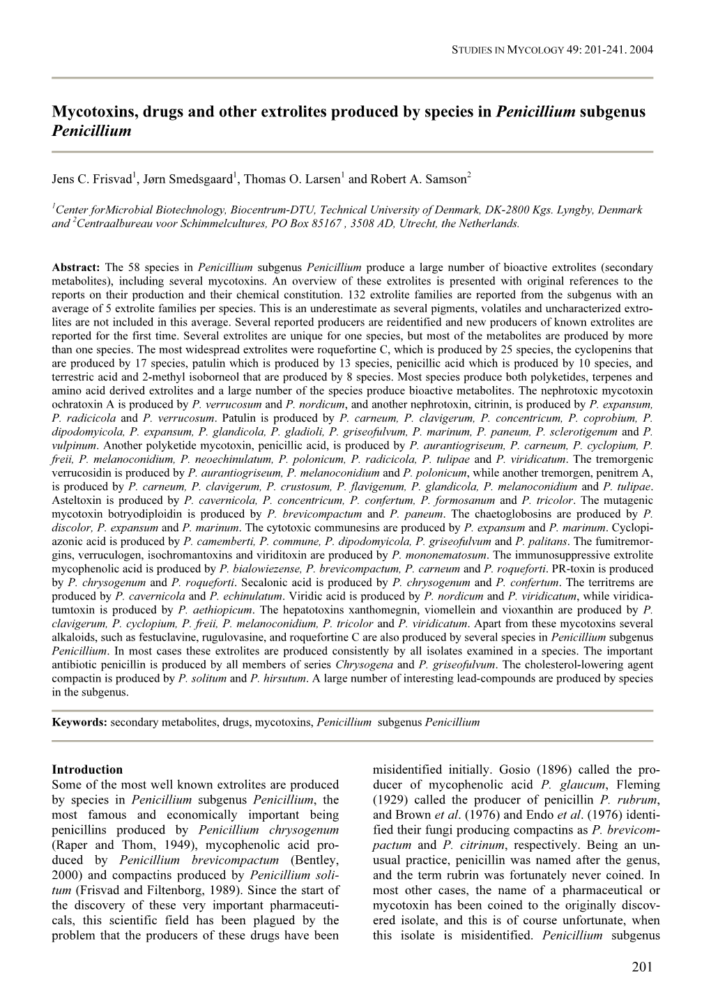 Mycotoxins, Drugs and Other Extrolites Produced by Species in Penicillium Subgenus Penicillium