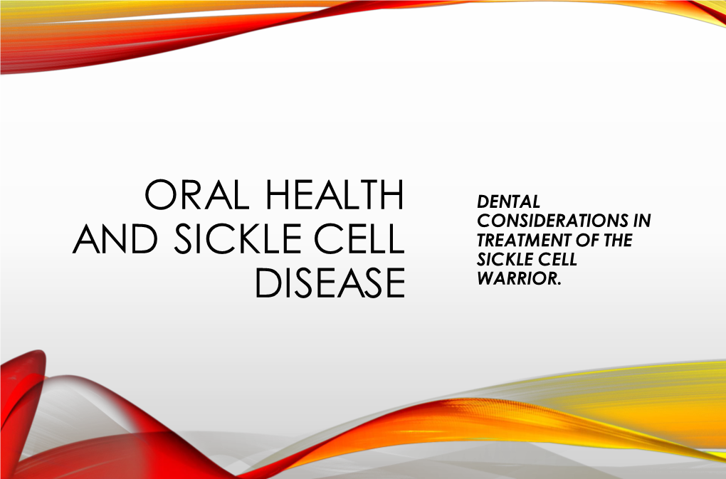 Oral Health and Sickle Cell Disease