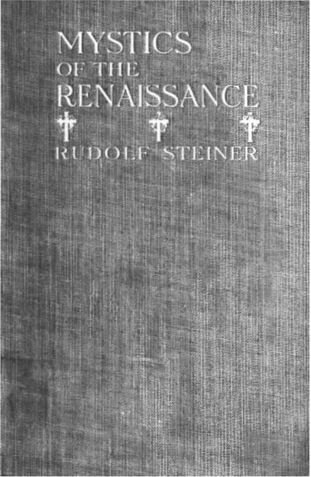 MYSTICS of the RENAISSANCE Mystics of the Renaissance