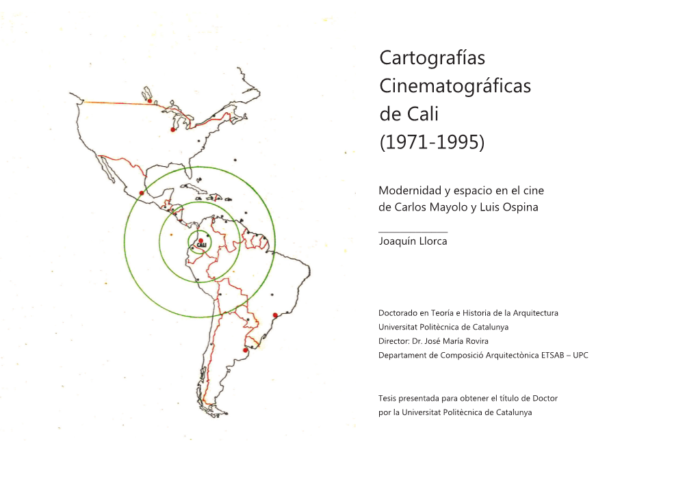 Cartografías Cinematográficas De Cali (1971-1995)