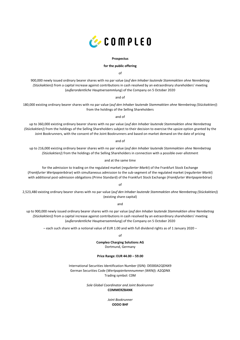 Prospectus for the Public Offering of 900000 Newly Issued Ordinary Bearer Shares with No Par Value