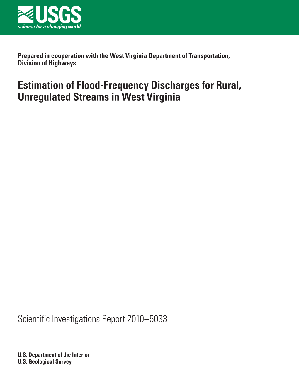 (2010). "Estimation of Flood-Frequency Discharges for Rural, Unregulated