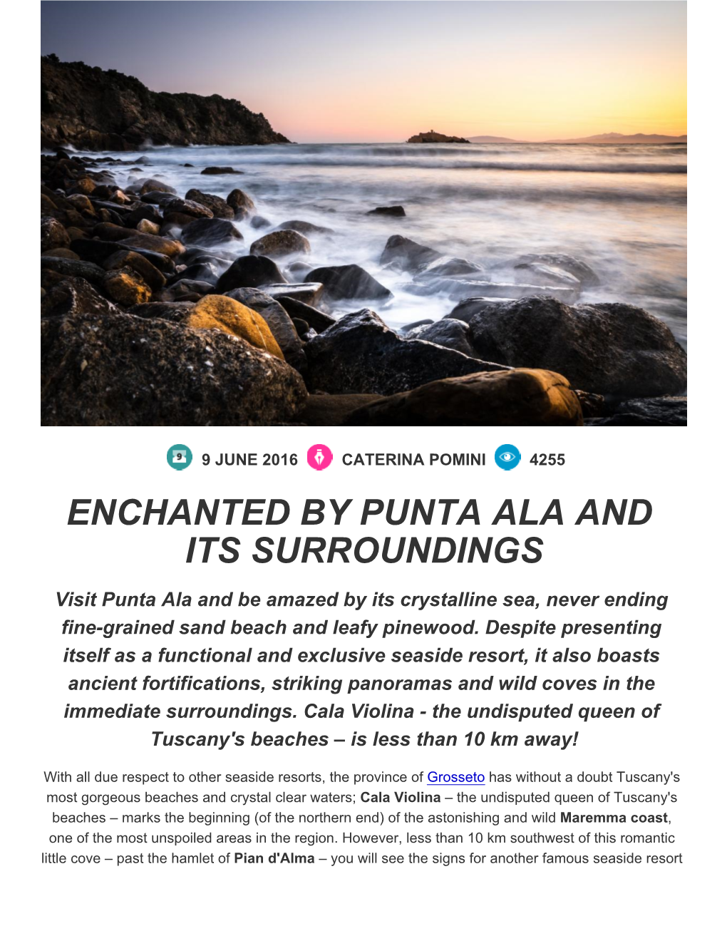 Enchanted by Punta Ala and Its Surroundings