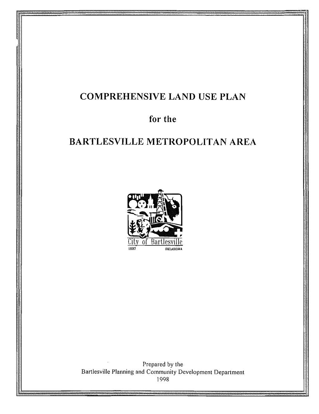 COMPREHENSIVE LAND USE PLAN for the BARTLESVILLE METROPOLITAN AREA