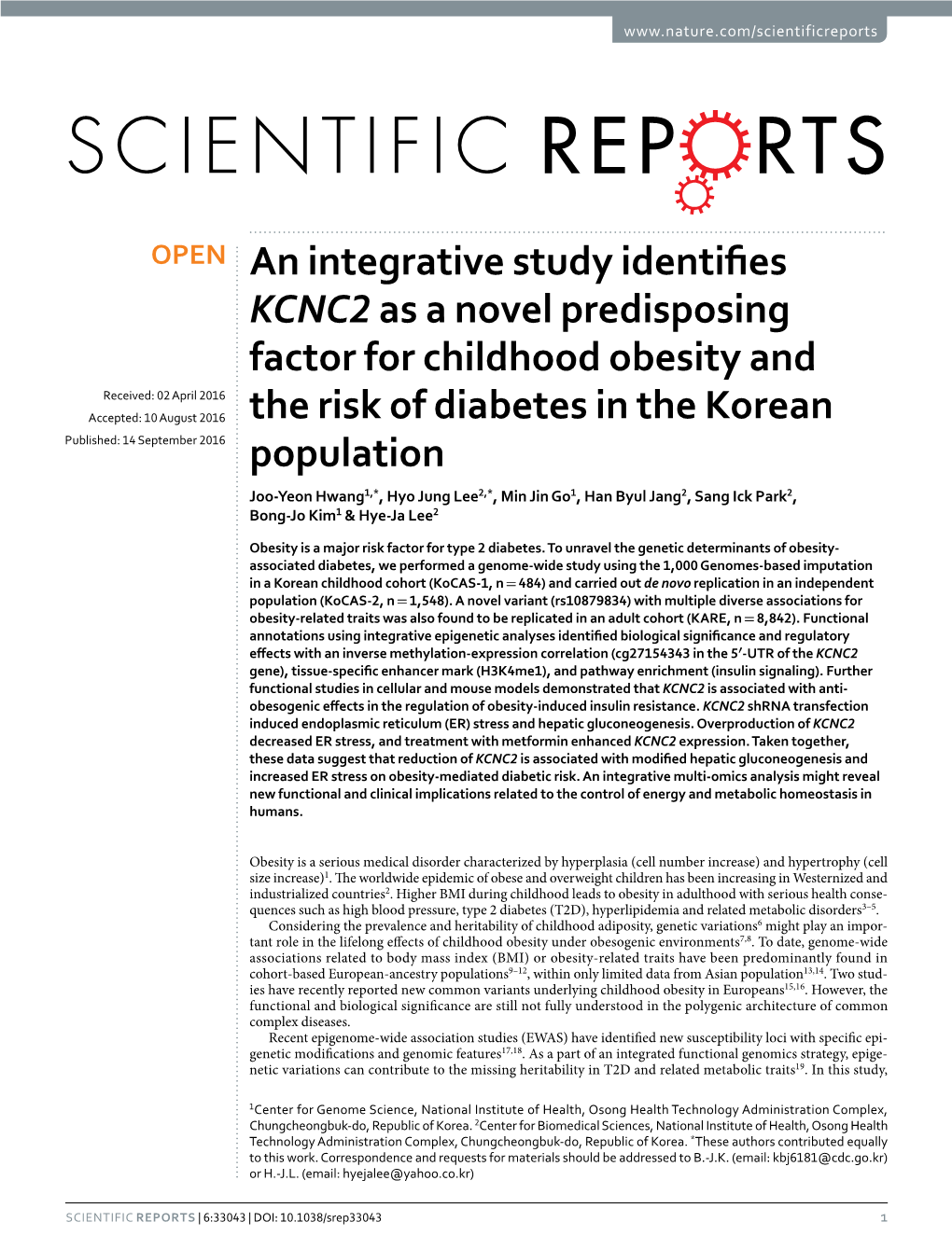An Integrative Study Identifies KCNC2 As a Novel Predisposing Factor For